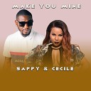 Sappy - Make You Mine