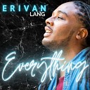 Erivan Lang feat Lil G - Grace and Mercy feat Lil G