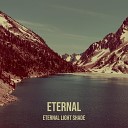 Eternal Light Shade - Eternal