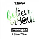 Kenneth B - I Believe In You Extended Mix