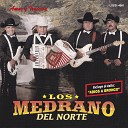 Los Medrano Del Norte - El Paso de la Pollita