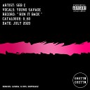 Seb C Young Savage - Run It Back Cashew Remix