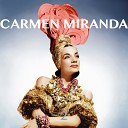 Carmen Miranda - Nosso Am Veio Dum Sonho