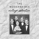 The Modernaires - I Know Why