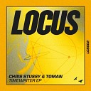 Chris Stussy Toman - Timewriter Original Mix