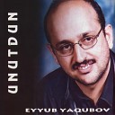 Eyyub Yaqubov - Kim Bilir