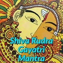 Veeramani Kannan - Shiva Rudra Gayatri Mantra