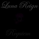 Luna Reign - Echo Chamber