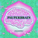 Psuperbrain - Rock N Bowl