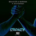 Bouvier Barona feat Erin Hamilton - Strength Oscar Velazquez Brett Henrichsen Masterbeat…
