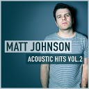 Matt Johnson - Superheroes Acoustic Live Lounge