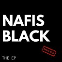 Nafis Black - Life Is