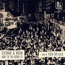 Espinal Nova - Bad To The Bone Poor Pay Rich Remix