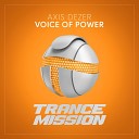 Axis Dezer - Voice Of Power Extended Mix