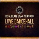 Blackout JA Liondub feat Kandiman Rumble - High Grade