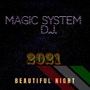 Magic System D J - Beautiful Night