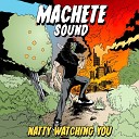 MACHETE Sound feat King Kong - Self Sufficient