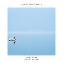 Christopher Manik - Light Blue Extended Mix