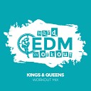 Hard EDM Workout - Kings Queens Instrumental Workout Mix 140 bpm