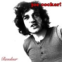 Joe Cocker - She Comes In Through