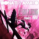 Donati Amato - Falling Donati Amato Summer Remix