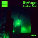 Refuge US - Let Go And Move 303 Mix