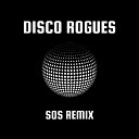 Disco Rogues feat Dead by Midnight - SOS Remix