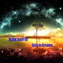 Mark Martin - Sun Setting In The Mountains