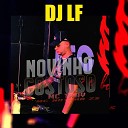 Dj Lf - Novinho Gostoso feat Mc Thay MC NATHAN ZS