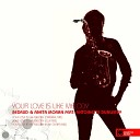 Bedrud Aneta Moran feat Antoinette Dunleavy - Your Love Is Like Melody Original Mix