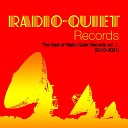 Radio Quiet - Mechanism Mix 2