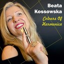 Beata Kossowska - Lily Was Here