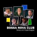 Bossa Nova Club - Sonhos de Inverno
