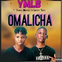 YMLB feat Yhung Micky Lucky Boy - Omalicha
