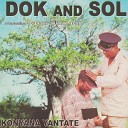 Dok And Sol feat Vusi Shange - Owaka Morena