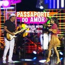 BABADO NOVO feat Durval Lelys - Passaporte do Amor