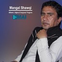 Mangal Shawqi - Charshanba Zeyarat Merawam