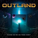 Outland - Heart On The Line