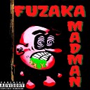 Fuzaka Punk Rock - Madman