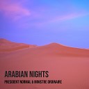 PRESIDENT NORMAL MINISTRE ORDINAIRE - Arabian Nights