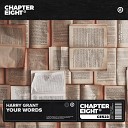 Harry Grant - Your Words Extended Mix