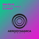 Delta IV - Beautiful World U G Extended Remix