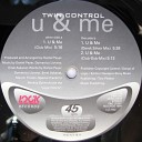 Twin Control - U Me Club Mix 1998