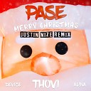 Pase AL NA THOVI feat Devize JustInNize - Merry Christmas JustInNize Remix
