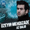 STUDIO K A R - 110 Uzeyir Mehdizade Az qal