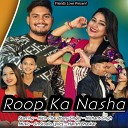 Nishant singh - Roop Ka Nasha
