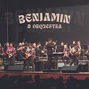 Banda Benjamin - Marcha Cinza Ao Vivo