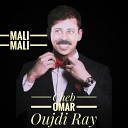 Cheb Omar Oujdi Ray - Goultha