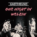 Gastfreund - Der Berg Live