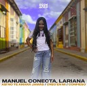 Manuel Conecta Lariana Boom Vibes Music - As No Te Amar Jam s